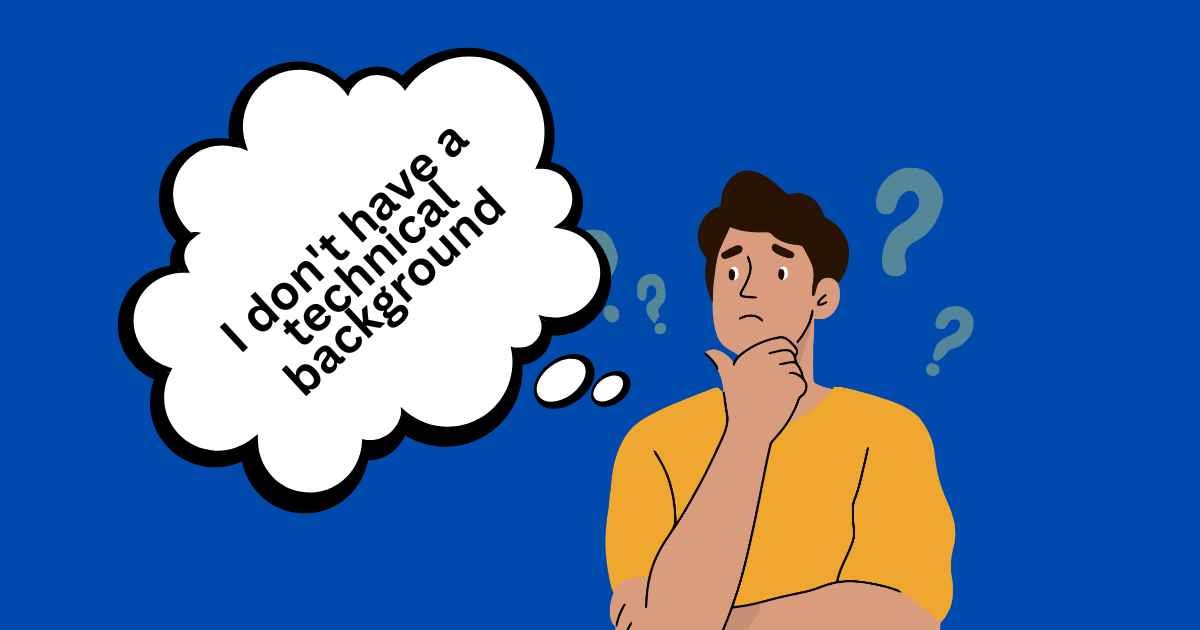 No technical background